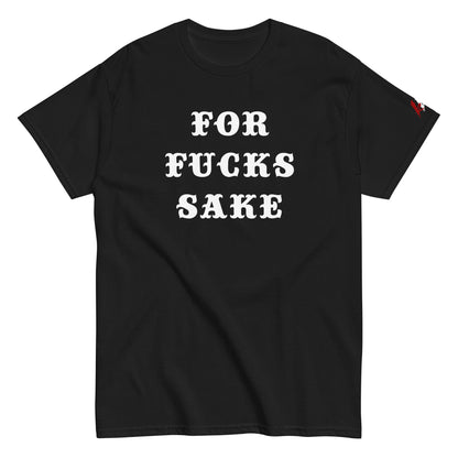 for fucks sake tshirt red white brutal funny american free speech