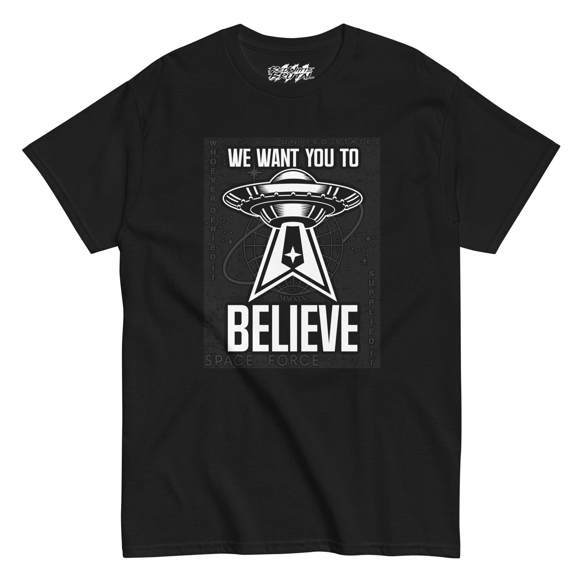 space force we want you to believe shirt